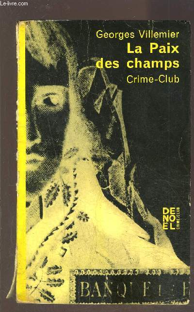 LA PAIX DES CHAMPS