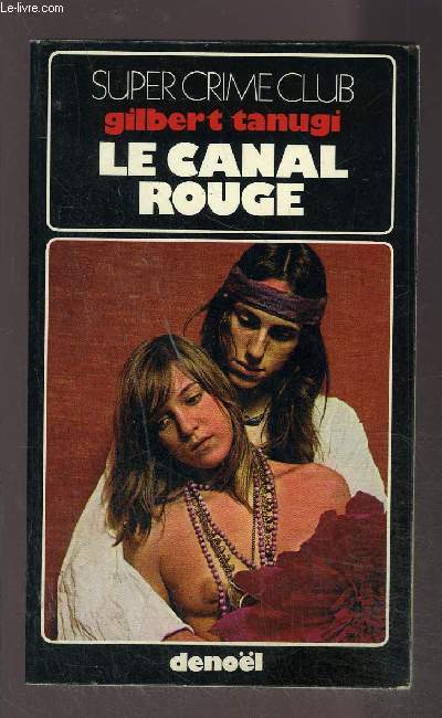 LE CANAL ROUGE