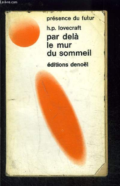 PAR DELA LE MUR DU SOMMEIL