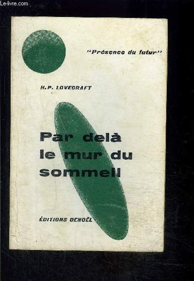 PAR DELA LE MUR DU SOMMEIL