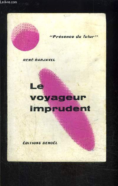 LE VOYAGEUR IMPRUDENT