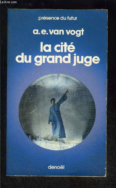 LA CITE DU GRAND JUGE