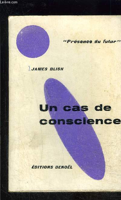 UN CAS DE CONSCIENCE