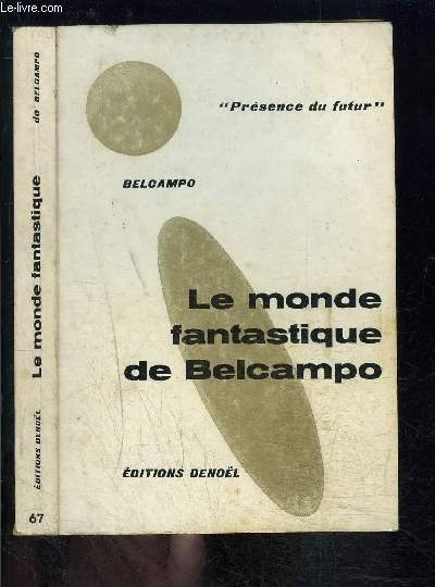 LE MONDE FANTASTIQUE DE BELCAMPO