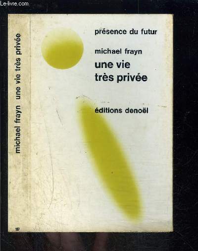 UNE VIE TRES PRIVEE