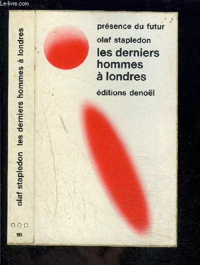 LES DERNIERS HOMMES A LONDRES