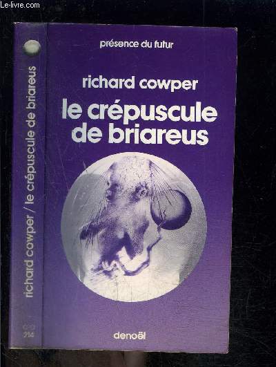 LE CREPUSCULE DE BRIAREUS