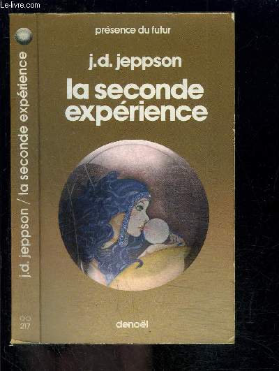 LA SECONDE EXPERIENCE