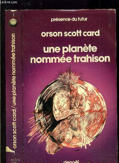 UNE PLANETE NOMMEE TRAHISON