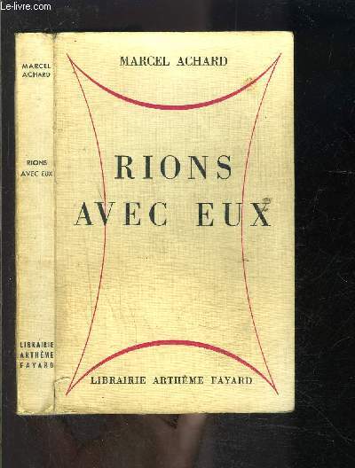 RIONS AVEC EUX- LES GRANDS AUTEURS COMIQUES