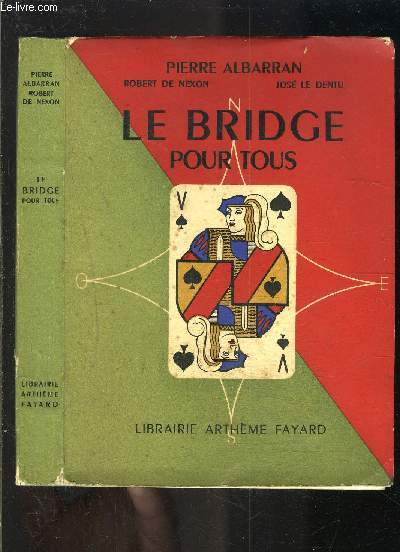 LE BRIDGE POUR TOUS