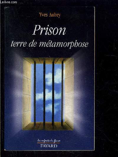 PRISON TERRE DE METAMORPHOSE