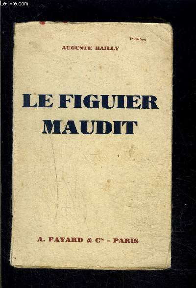 LE FIGUIER MAUDIT