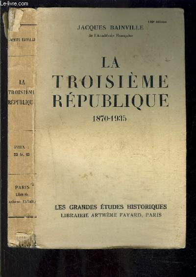 LA TROISIEME REPUBLIQUE 1870-1935