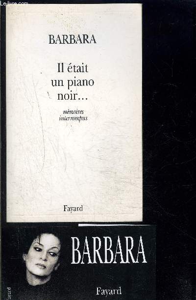 IL ETAIT UN PIANO NOIR...MEMOIRES INTERROMPUS