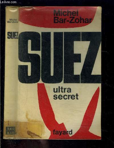 SUEZ ULTRA SECRET