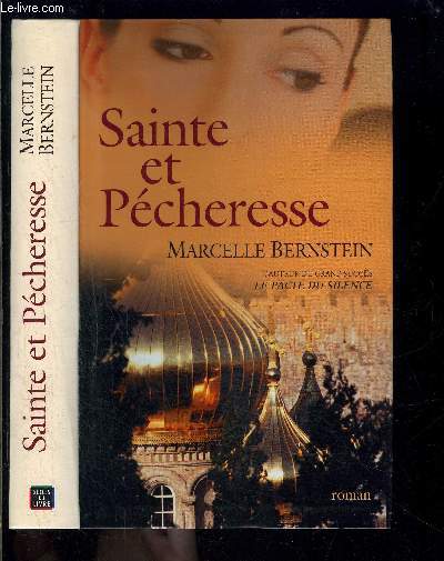 SAINTE ET PECHERESSE