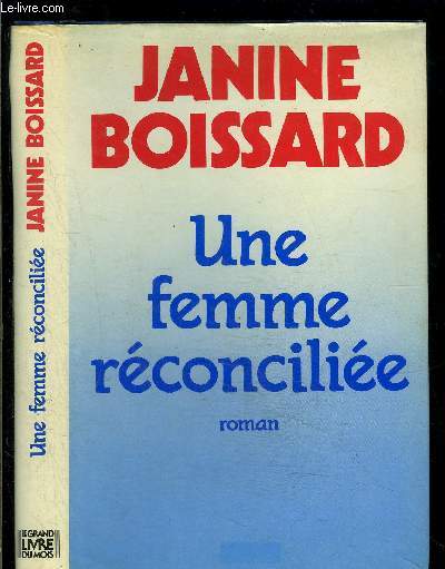 UNE FEMME RECONCILIEE