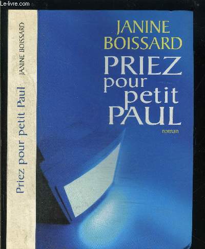 PRIEZ POUR PETIT PAUL