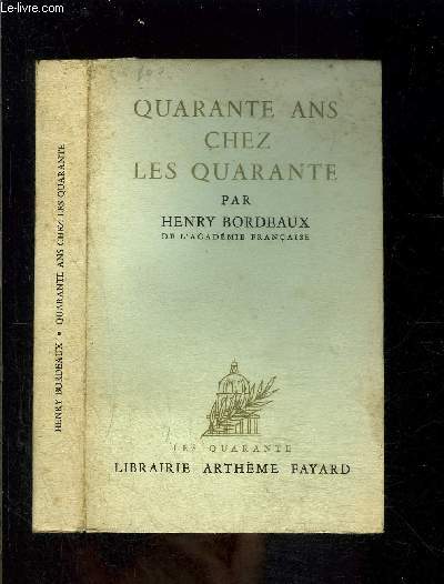 QUARANTE ANS CHEZ LES QUARANTE