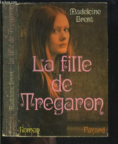 LA FILLE DE TREGARON