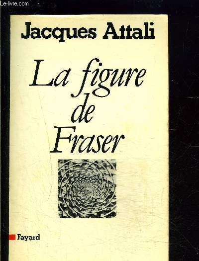 LA FIGURE DE FRASER