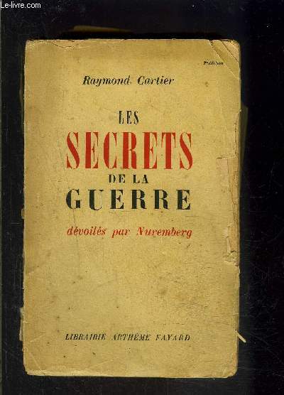 LES SECRETS DE LA GUERRE DEVOILES PAR NUREMBERG