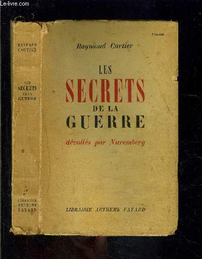 LES SECRETS DE LA GUERRE DEVOILES PAR NUREMBERG