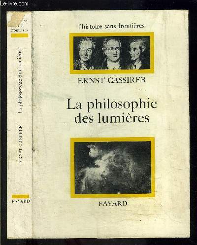 LA PHILOSOPHIE DES LUMIERES