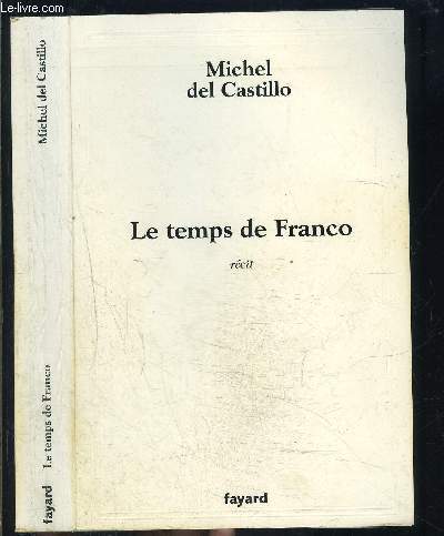 LE TEMPS DE FRANCO- ENVOI DE L AUTEUR