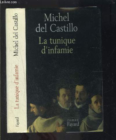 LA TUNIQUE D INFAMIE