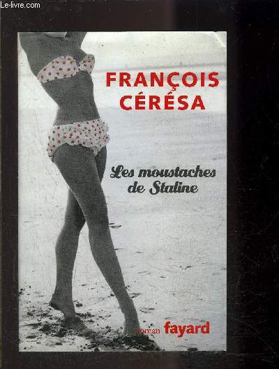 LES MOUSTACHES DE STALINE