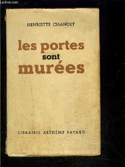 LES PORTES SONT MUREES- ENVOI DE L AUTEUR