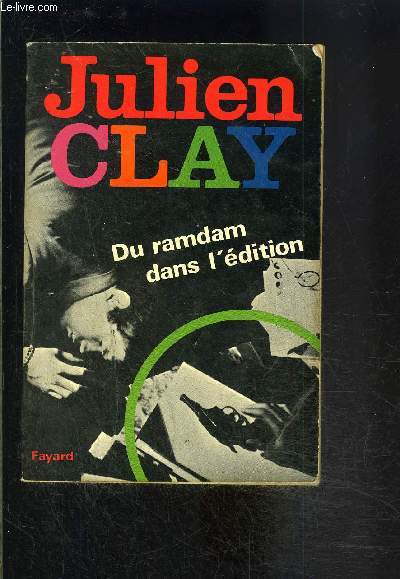 DU RAMDAM DANS L EDITION