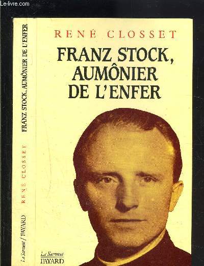 FRANZ STOCK, AUMONIER DE L ENFER