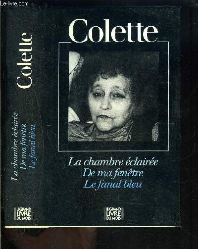 LA CHAMBRE ECLAIREE- DE MA FENETRE- LE FANAL BLEU