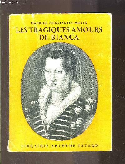 LES TRAGIQUES AMOURS DE BIANCA