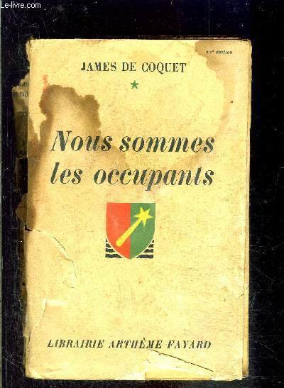 NOUS SOMMES LES OCCUPANTS- VENDU EN L ETAT