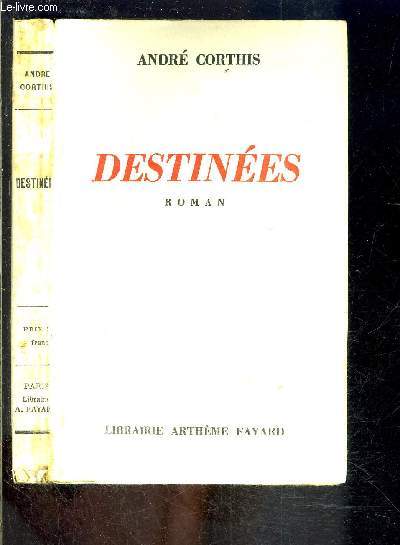 DESTINEES