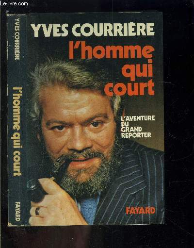 L HOMME QUI COURT- L AVENTURE DU GRAND REPORTER