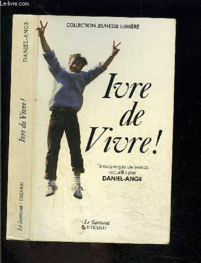 IVRE DE VIVRE!