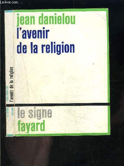 L AVENIR DE LA RELIGION