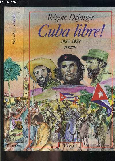 CUBA LIBRE! 1955-1959