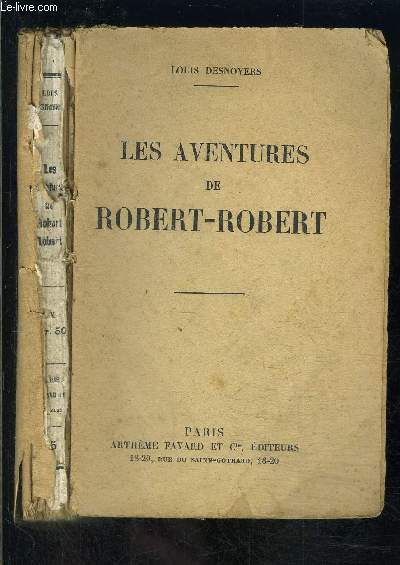 LES AVENTURES DE ROBERT ROBERT - VENDU EN L ETAT