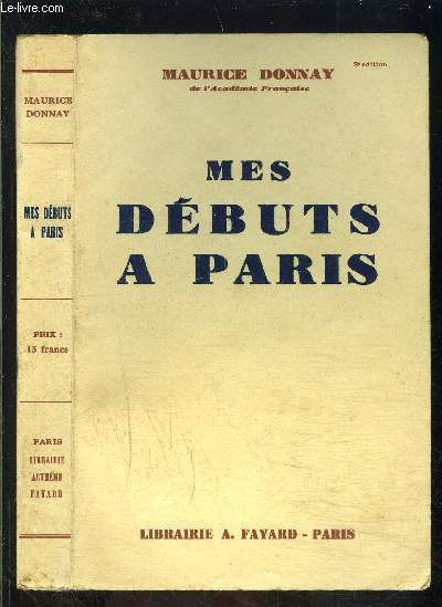 MES DEBUTS A PARIS