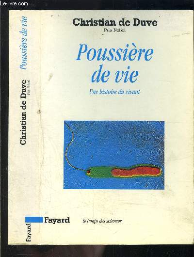 POUSSIERE DE VIE- UNE HISTOIRE DU VIVANT