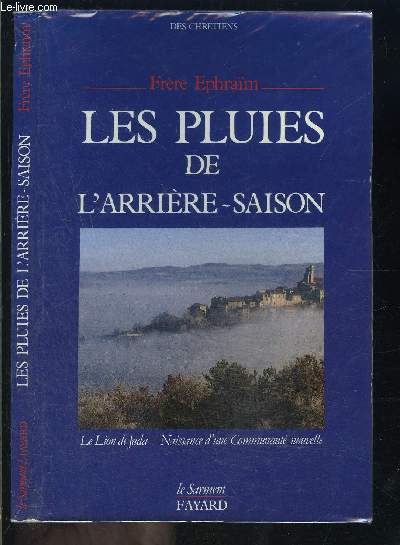 LES PLUIES DE L ARRIERE SAISON