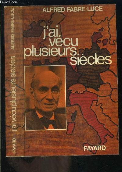 J AI VECU PLUSIEURS SIECLES- ENVOI DE L AUTEUR