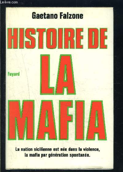 HISTOIRE DE LA MAFIA