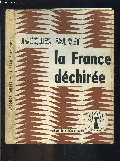 LA FRANCE DECHIREE